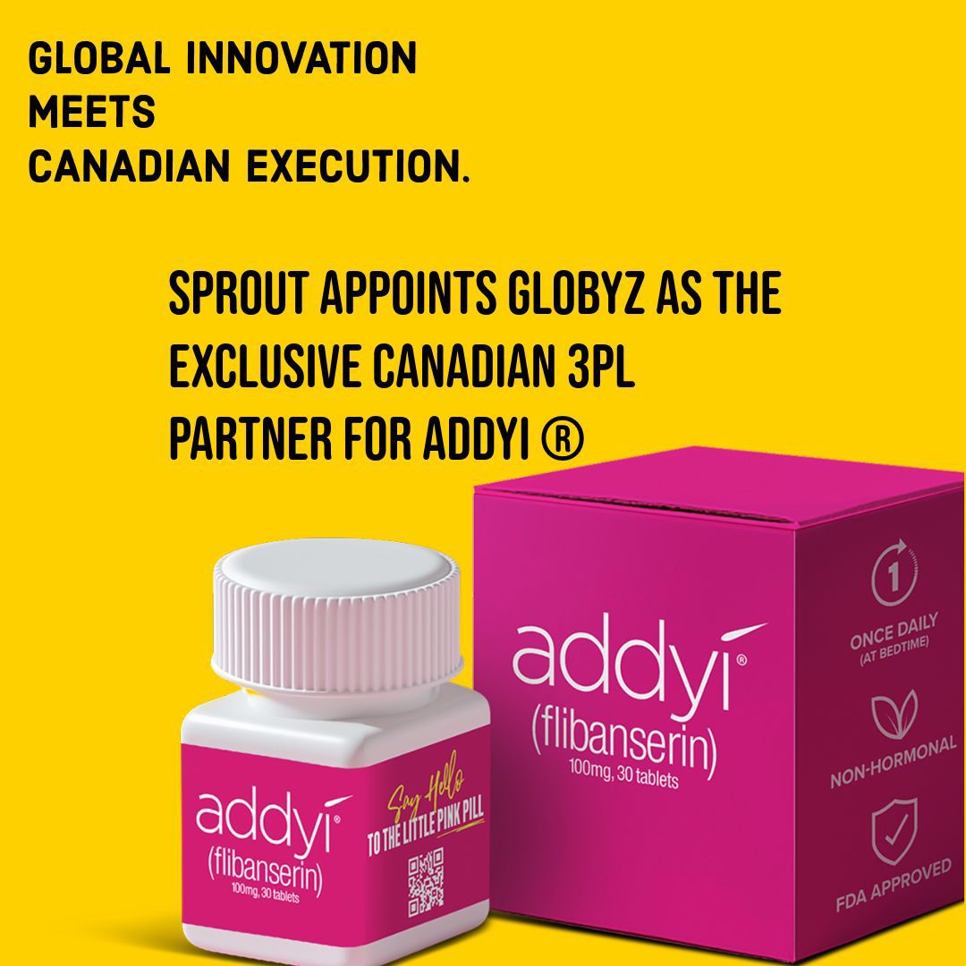 Sprout Appoints Globyz as Exclusive Canadian 3PL Partner for Addyi